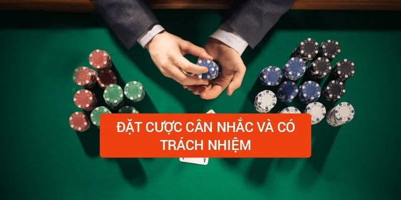 dat-cuoc-can-nhac-va-co-trach-nhiem