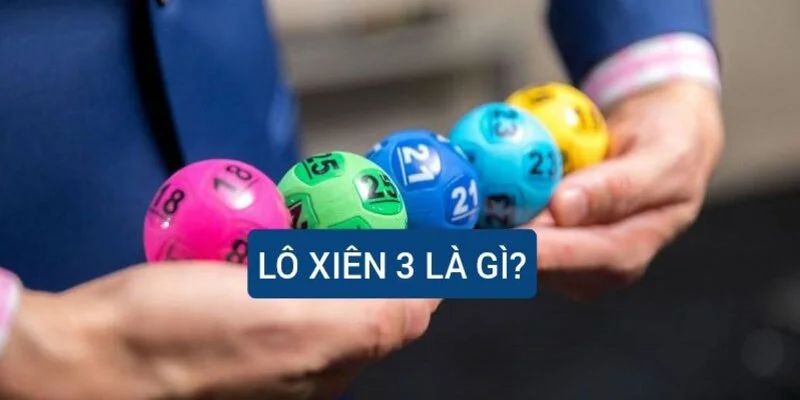 lo-xien-3-la-gi