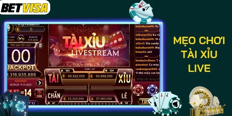 Mẹo chơi Tài Xỉu Live được vận dụng nhiều