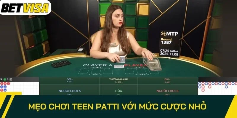 Tìm hiểu tổng quan về siêu phẩm Teen Patti