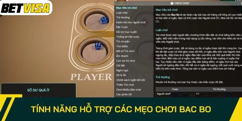 Tính năng hỗ trợ các mẹo chơi Bac Bo