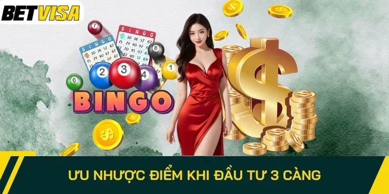 Ưu nhược điểm khi đầu tư 3 càng
